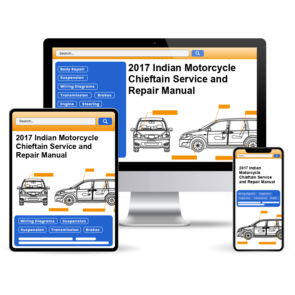 2017 Indian Motorcycle Chieftain Service and Repair Manual