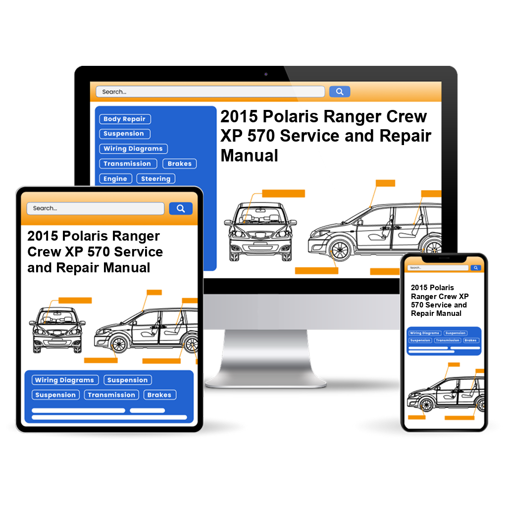 2015 Polaris Ranger Crew XP 570 Service and Repair Manual
